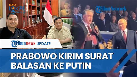 Diberi Ucapan Selamat Prabowo Kirim Surat Balasan Ke Putin Bertekad