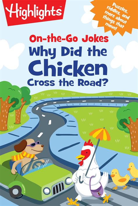 Biblio On The Go Jokes Why Did The Chicken Cross The Road