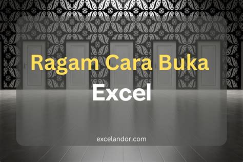 11 Cara Membuka Microsoft Excel Pada Windows 10 Excelandor 2023