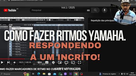 COMO FAZER RITMOS YAMAHA RESPONDENDO A UM INSCRÍTO YouTube