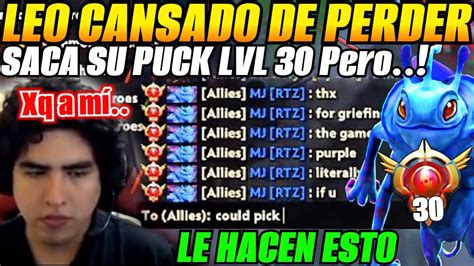 Leo Cansado De Perder Saca Su Puck Lvl Pero No Puede Creerlo