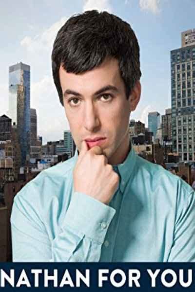 Nathan For You Season 1 Watch Here For Free And Without Registration