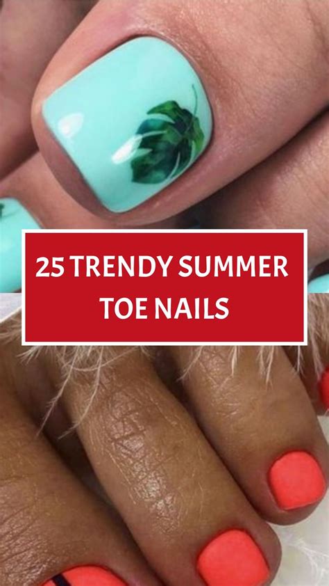 25 Trendy Summer Toe Nails In 2024 Summer Toes Summer Toe Nails Toe