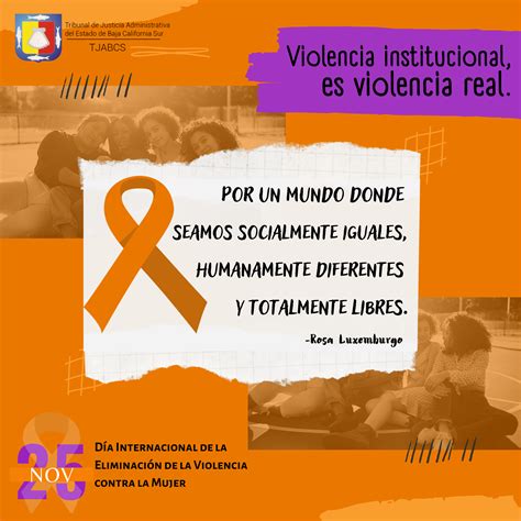 25 de noviembre Día Internacional de la Eliminación de la Violencia