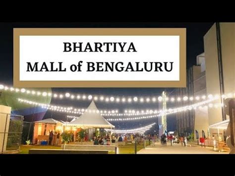 Bhartiya Mall Of Bangalore Bhartiya Mall Of Bangalore Concert YouTube