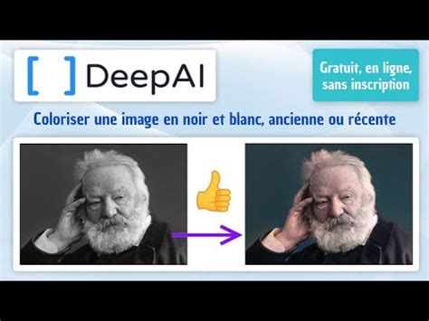 Tutoriel Coloriser Une Image En Noir Blanc Avec DeepAI Colorizer