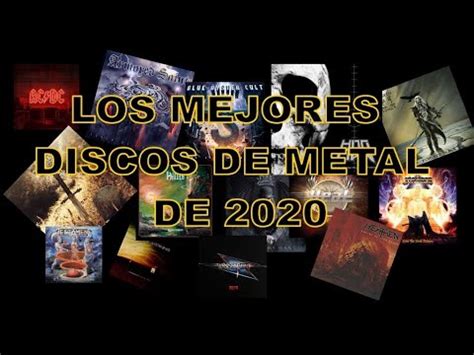 LOS MEJORES ALBUMES DE METAL DE 2020 YouTube