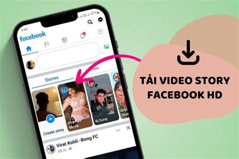 Cách tải video Story Facebook HD về máy tính điện thoại miễn phí