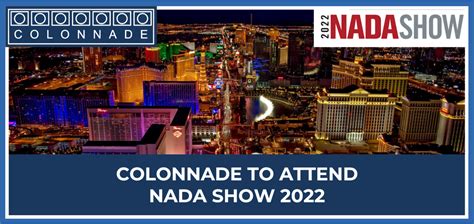 Colonnade To Attend Nada Show Colonnade Advisors