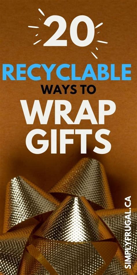 20 Recyclable Ways To Wrap Gifts Gift Wrapping Gifts Green Gifts