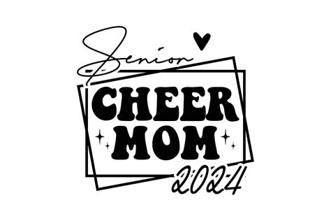 Senior Cheer Mom 2024 Graphic By Graphixee Creative Fabrica