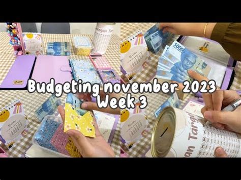 BUDGETING NOVEMBER 2023 WEEK 3 TIPS AGAR KONSISTEN NABUNG YouTube