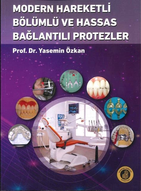 Modern Hareketl B L Ml Ve Hassas Ba Lantili Protezler Marmara Nobel T P