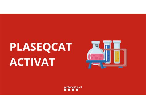 Protecci Civil Activa El Pla Plaseqcat En F Govern Cat