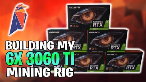 Building My 6x 3060TI Ravencoin Mining Rig YouTube