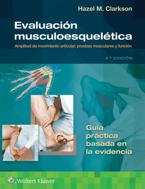 Evaluaci N Musculoesquel Tica Amplitud De Movimiento Articular