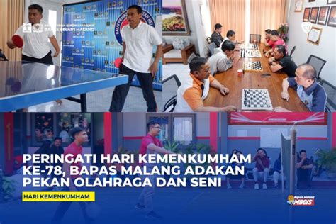 Peringati Hari Kemenkumham Ke Bapas Malang Adakan Pekan Olahraga