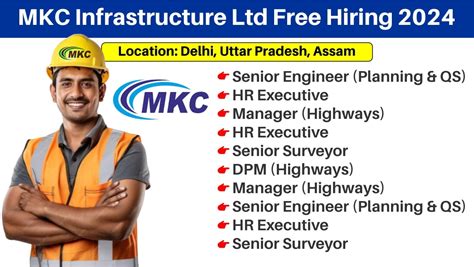 Mkc Infrastructure Ltd Free Hiring Hiring For Multiple Positions