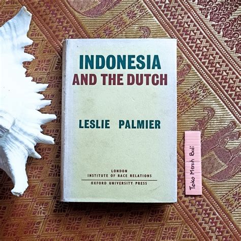 Jual Buku Sejarah Sentimen Orang Indonesia And The Dutch Leslie