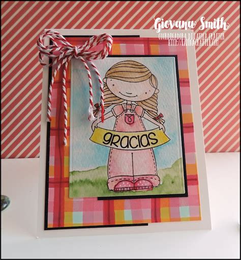 Latina Crafter Sellos en Español Desde el taller de Giovana Gracias