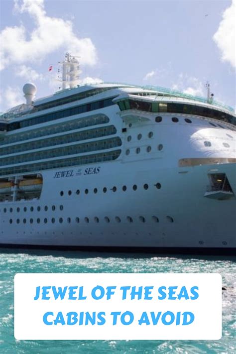 Jewel Of The Seas Cabins To Avoid