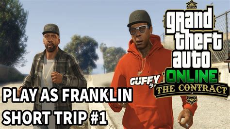 Short Trip Seed Capital Play As Franklin And Lamar Missions Gta