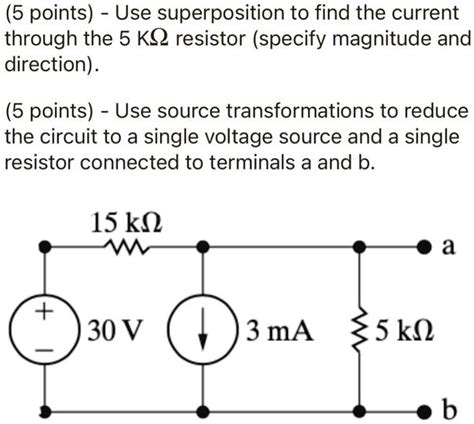 Solved Use Superposition To Find The Current Through The K