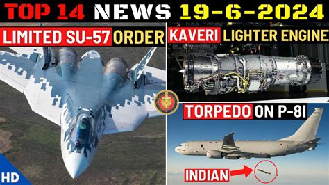 Indian Defence Updates Limited Su 57 Felon Order Lighter Kaveri