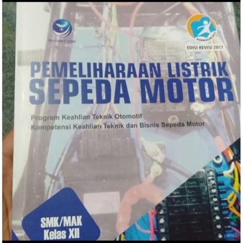 Jual BUKU PEMELIHARAAN LISTRIK SEPEDA MOTOR KELAS XII SMK Shopee