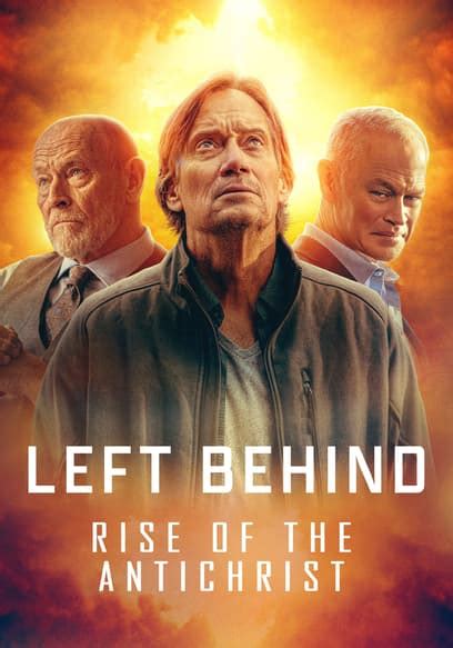 Watch Left Behind Rise Of The Antichrist Free Movies Tubi