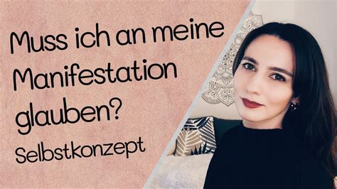 Muss Ich An Meine Manifestation Glauben Manifestieren Gesetz Der