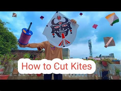 How To Cut Others Kites Kite Cutting Tricks Youtube