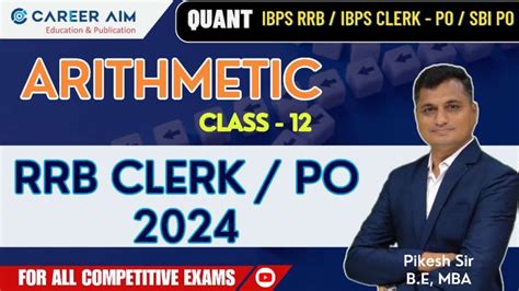 Arithmetic IBPS RRB CLERK PO Class 12 RRB Clerk Bank Aptitude