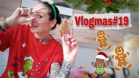 Pieczemy Pierniczki I Ubieramy Choink Vlogmas Youtube