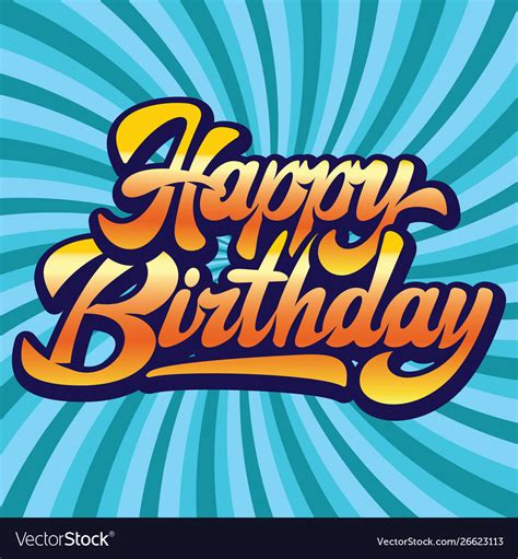 Stylish Handwritten Inscription Happy Birthday On Vector Image