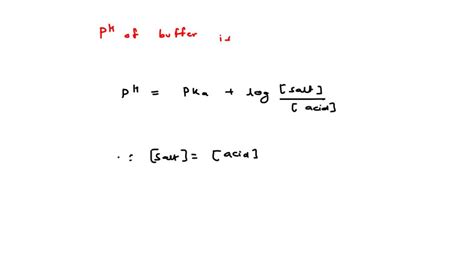 Solved A Buffer Solution Is Prepared By Mixing Equal Concentration Of Acid Ionization Constant