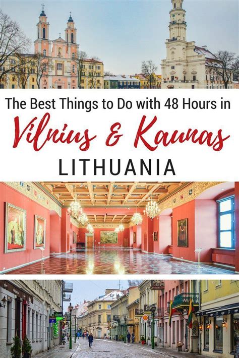 The Best Things To Do In Vilnius And Kaunas Lithuania In 48 Hours