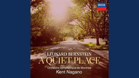 Bernstein A Quiet Place Ed Sunderland Act 1 Dialogue 1 I Am