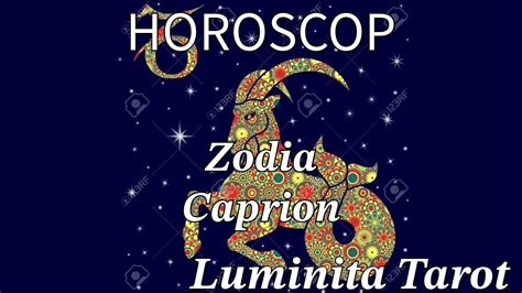 HOROSCOPUL SAPTAMANII ZODIA CAPRICORN 16 23 SEPTEMBRIE YouTube