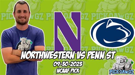 Northwestern Vs Penn State 9 30 23 Free College Football Picks And Predictions Week 5 Ncaaf