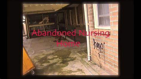 Abandoned Trashed Nursing Home Youtube