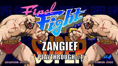 Super Final Fight Gold Plus Arcade Zangief Playthrough 1 YouTube