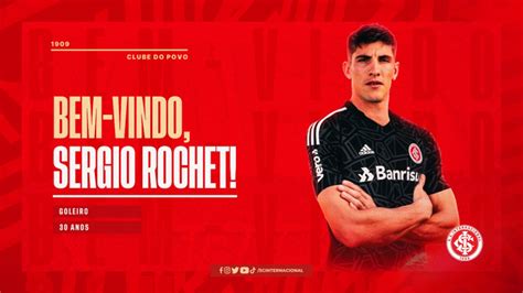 Inter Anuncia A Contrata O Do Goleiro Sergio Rochet