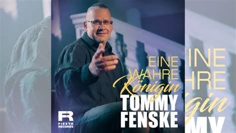 Tommy Fenske Eine wahre Königin Schlager Radio Original