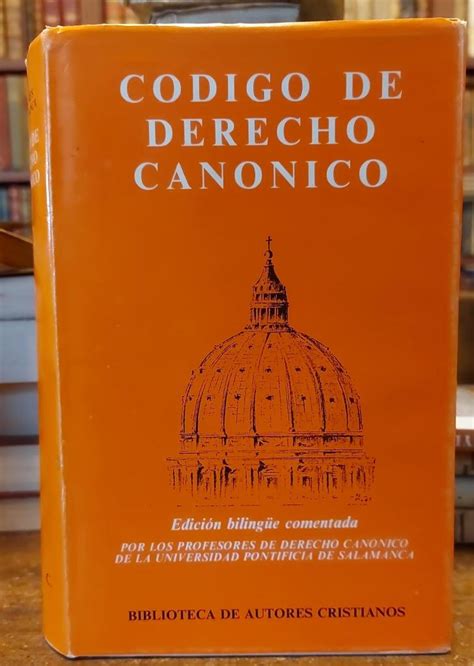 Codigo De Derecho Canonico Edici N Biling E Comentada Librer A