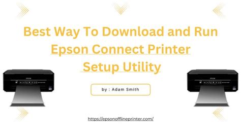 Epson Connect Printer Setup Utility | Setting Up