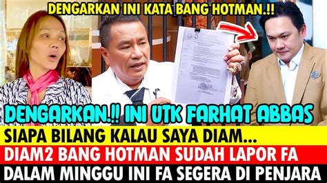 Sdh Dilaporkan Ke Polisi Dengarkan Kata Hotman Paris Utk Farhat Abbas