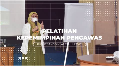 Dokumentasi Pelatihan Kepemimpinan Puslitbangdiklat Lpp Rri Youtube