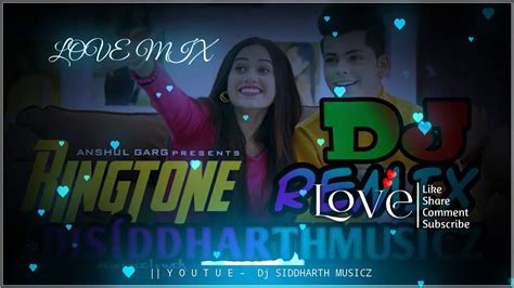 Ringtone [ Remix ] Ft Siddharth Nigam And Jannat Zubair Dj Siddharth