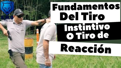 Fundamentos del Tiro instintivo o Tiro de Reacción YouTube